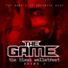 The Game & DJ Infamous Haze - The Black Wallstreet, Vol. 5